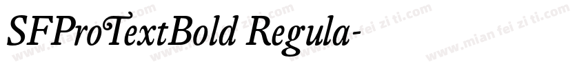 SFProTextBold Regula字体转换
